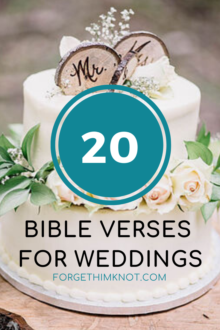 Bible Verses for Christian Weddings and Decor - Forget Him ...