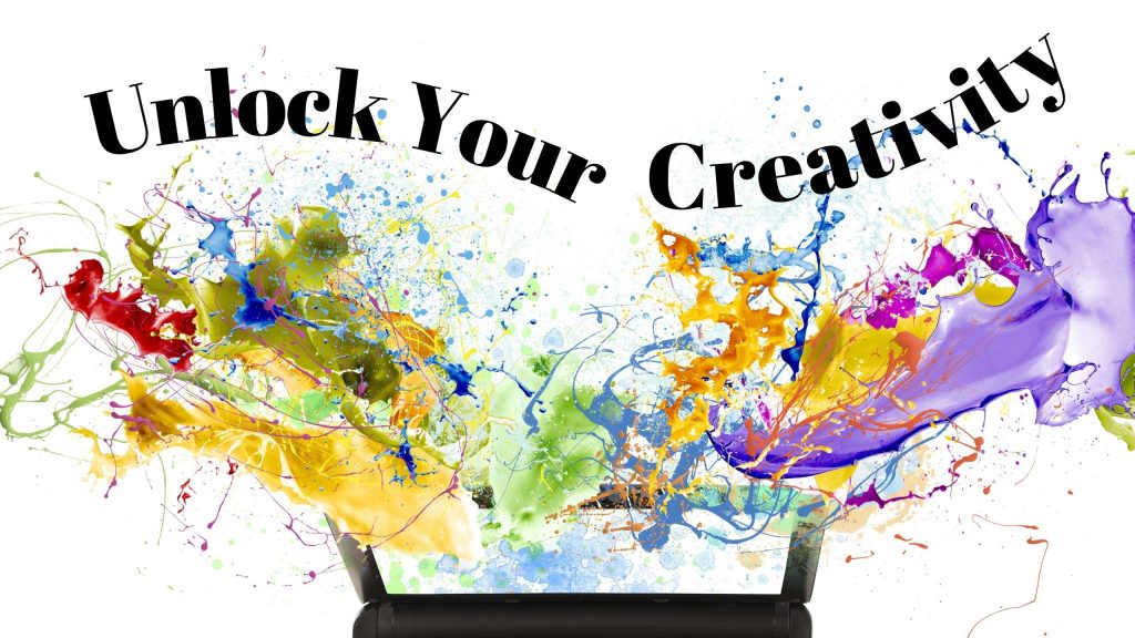 How To Quickly Become Creative Or Unlock Your Creativity - Forget Him Knot