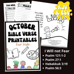 October Bible Verse Printables for Kids- When I am Afraid