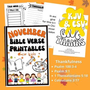 November Bible Verse Printables for Kids- Thankfulness