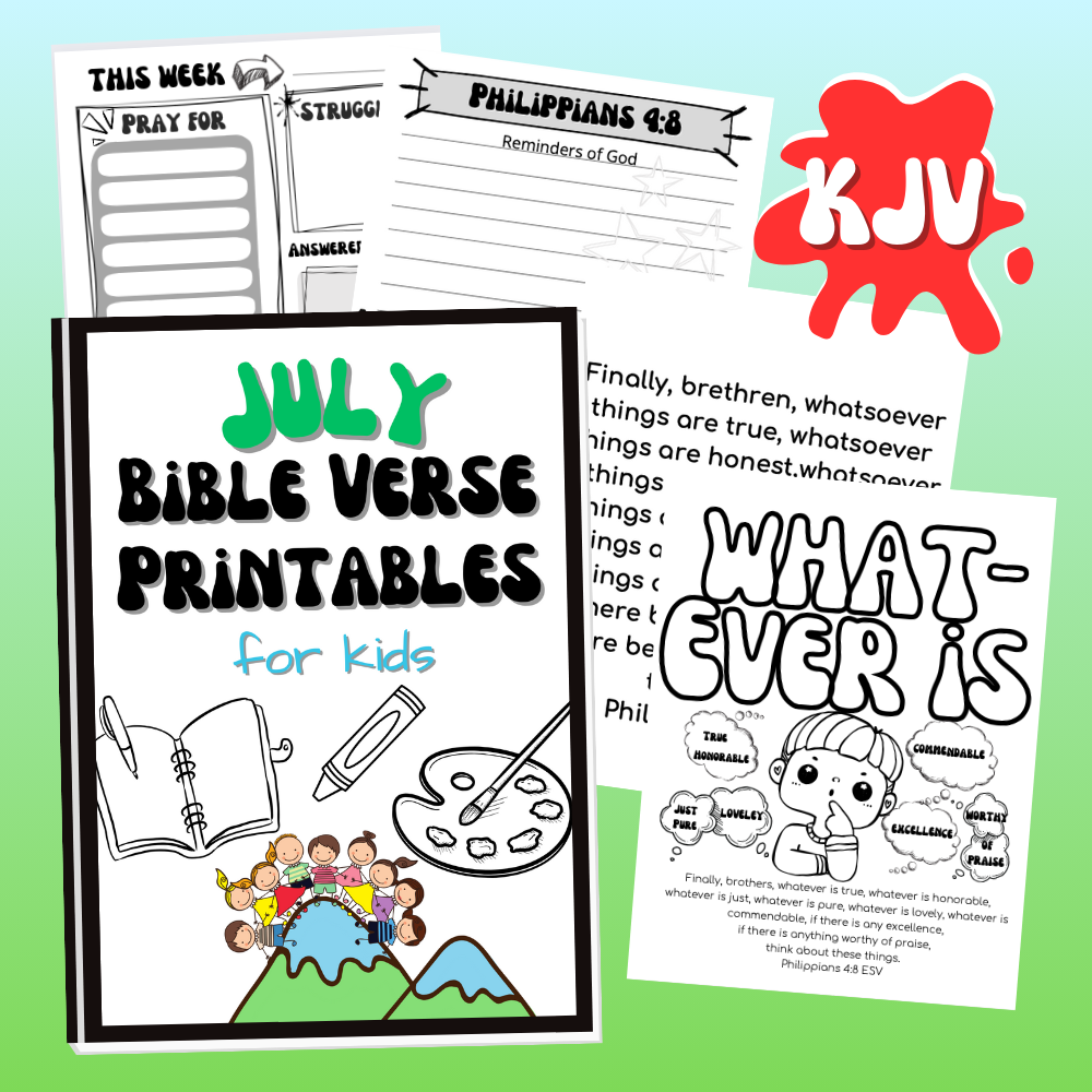 KJV July Bible Verse Printables for Kids