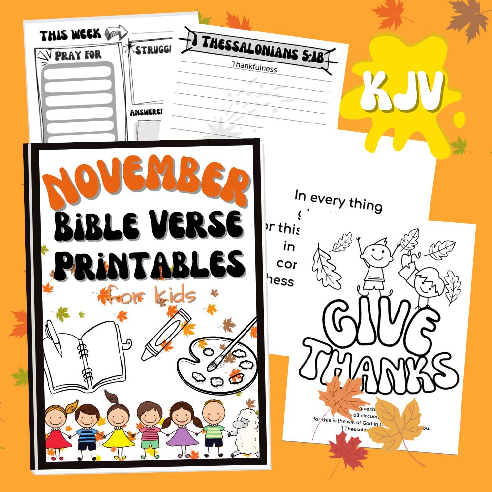 KJV November Bible Verse Printables for Kids