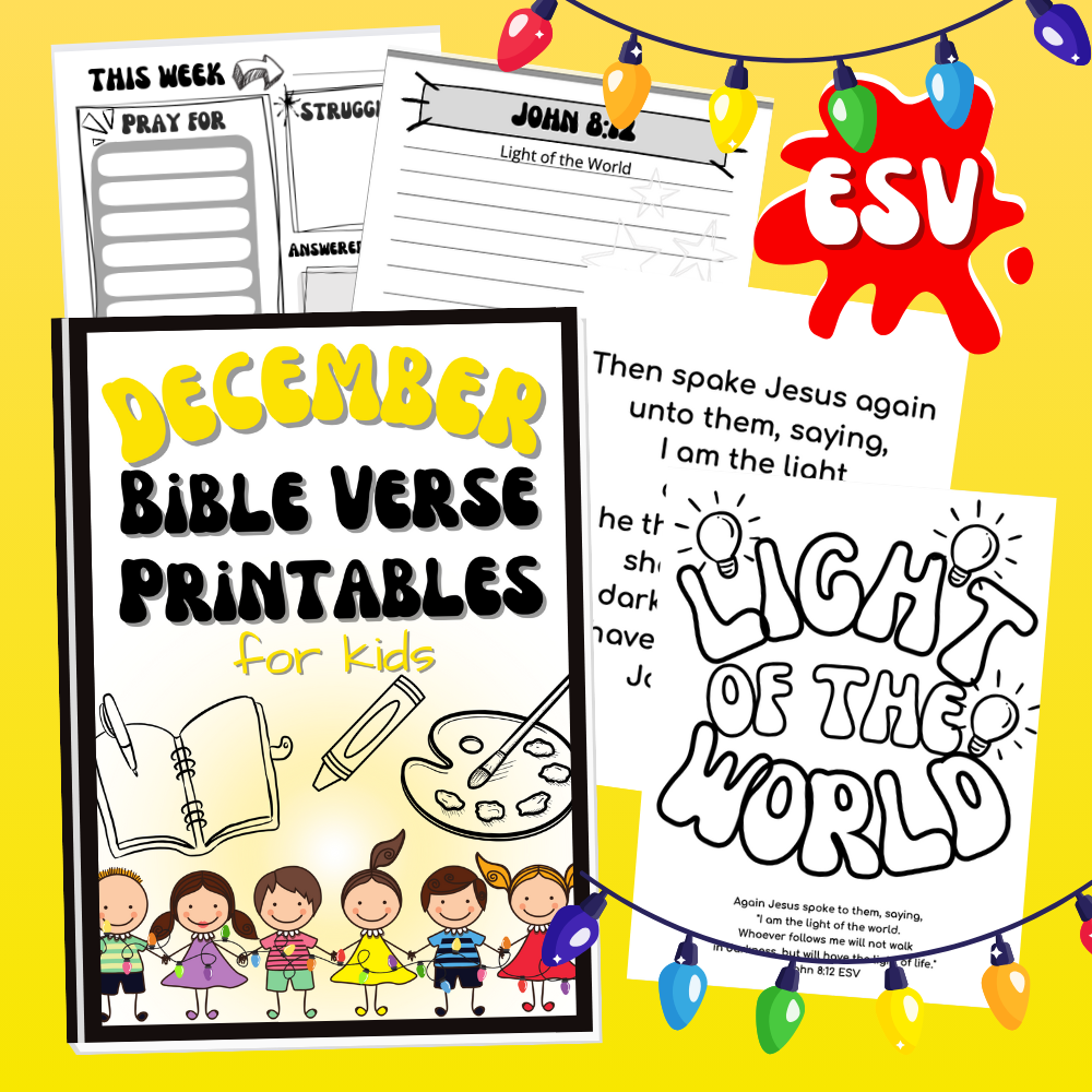 ESV December Bible Verse Printables for Kids