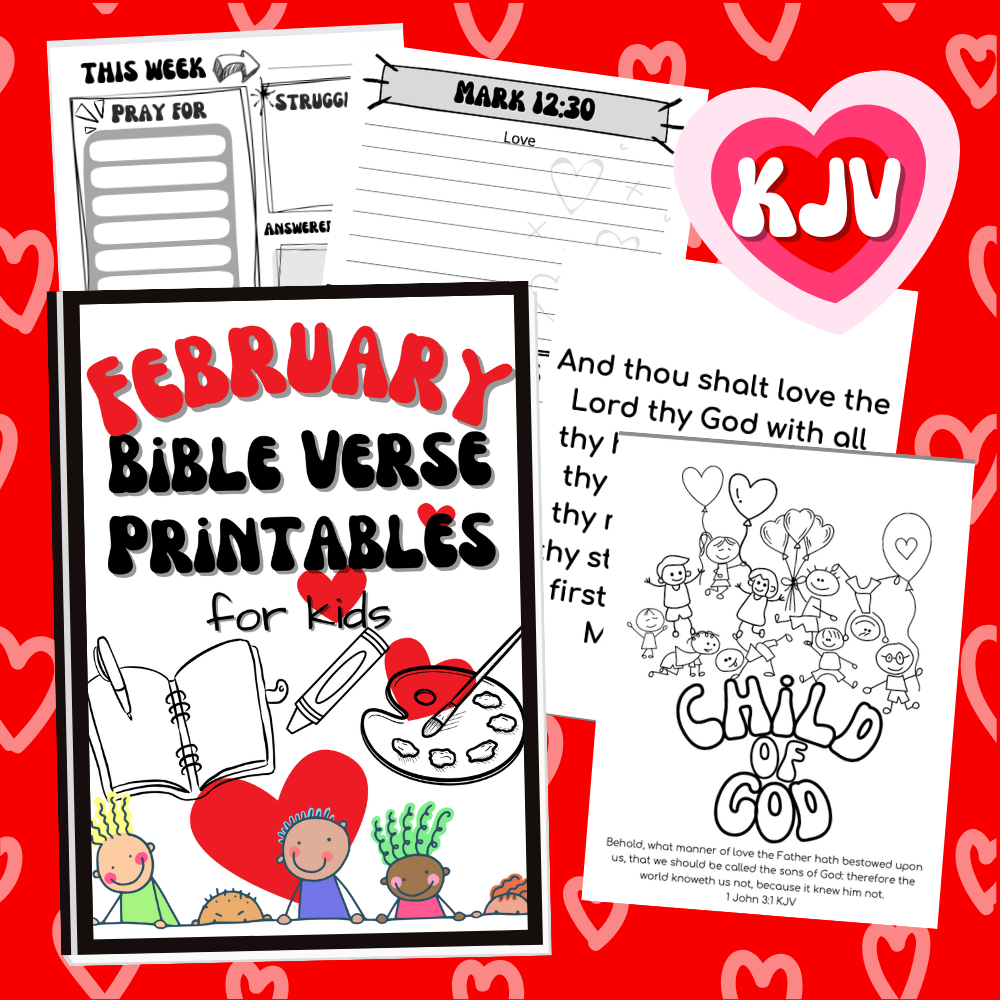 KJV February Bible verse printables for kids