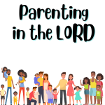 Christian parenting printables