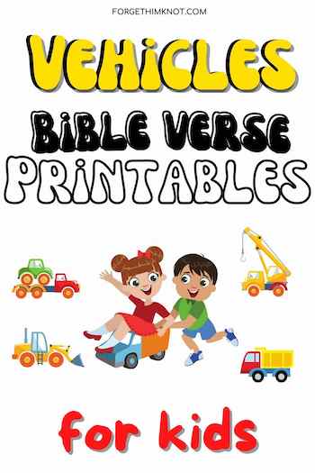 Vehicles Bible verse printables for kids