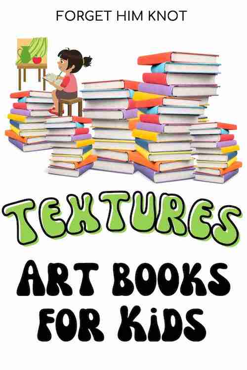 Art books for kids on textures