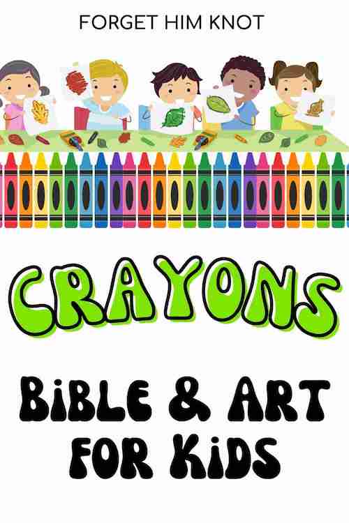Bible art lessons for kids on crayons
