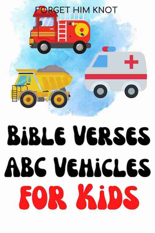 Bible verses about being on the Go with God for kids